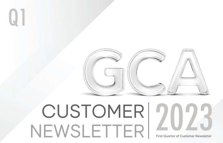 GCA Customer Bulletin 1th Quarter